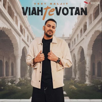 Viah Te Votan Song By Viah Te Votan Poster