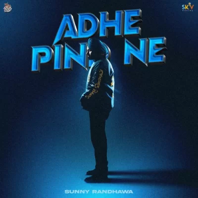 Adhe Pind Ne Song By Adhe Pind Ne Poster