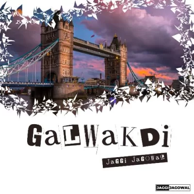 Galwakdi Song By Galwakdi Poster