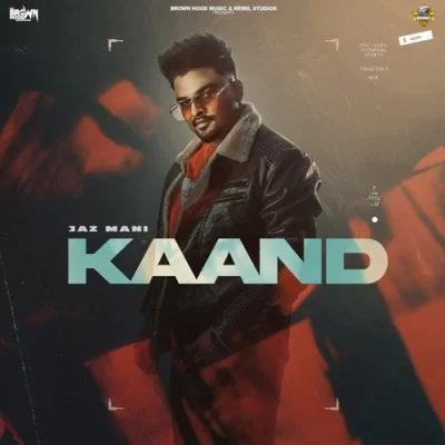 Kaand Song By Kaand Poster