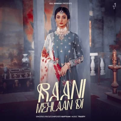Raani Mehlaan Di Song By Raani Mehlaan Di Poster