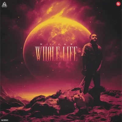 Whole Life Song By Whole Life Poster