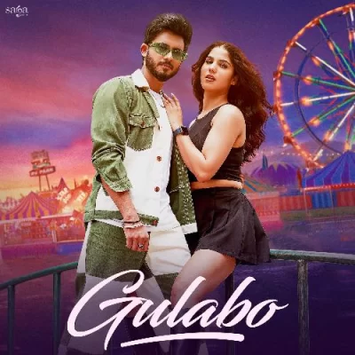 Gulabo Song By Gulabo Poster