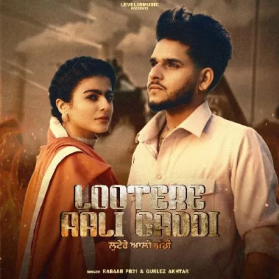 lootere aali gaddi Song By lootere aali gaddi Poster