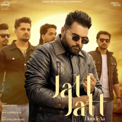 Jatt Jatt Hundi Aa Song By Jatt Jatt Hundi Aa Poster