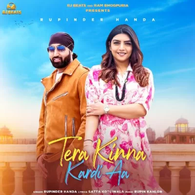 Tera Kinna Kardi Aa Song By Tera Kinna Kardi Aa Poster