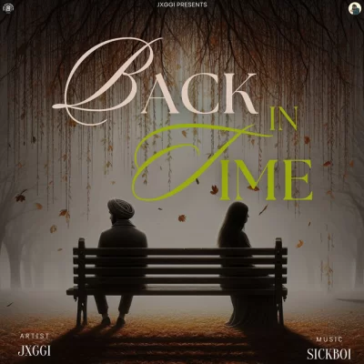 Back in Time Song By Back in Time Poster