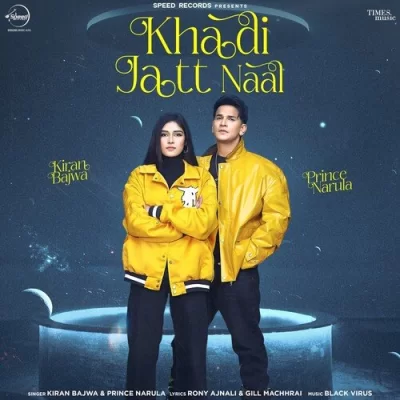 Khadi Jatt Naal Song By Khadi Jatt Naal Poster
