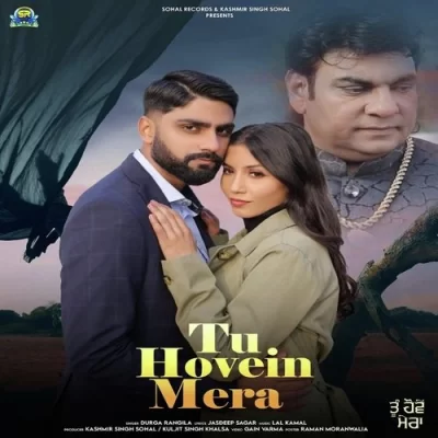Tu Hovein Mera Song By Tu Hovein Mera Poster