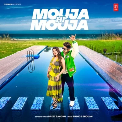 Mouja Hi Mouja Song By Mouja Hi Mouja Poster