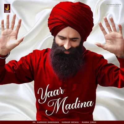 Yaar Madina Song By Yaar Madina Poster