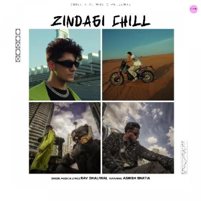Zindagi Chill Song By Zindagi Chill Poster