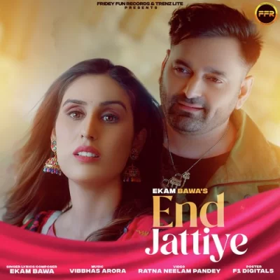 End Jattiye Song By End Jattiye Poster