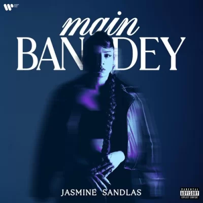 Main Bandey Song By Main Bandey Poster