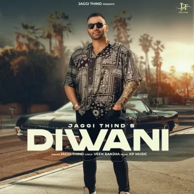 Diwani Song By Diwani Poster