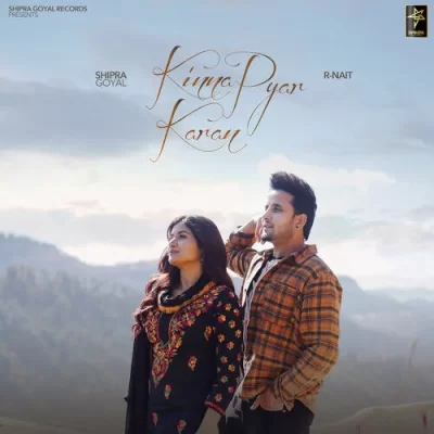 Kinna Pyar Karan Song By Kinna Pyar Karan Poster