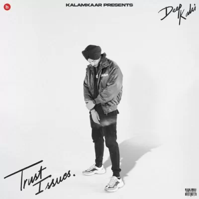 Trust Issues Song By Trust Issues Poster