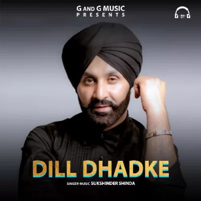 Dill Dhadke Song By Dill Dhadke Poster