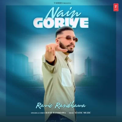 Nain Goriye Song By Nain Goriye Poster