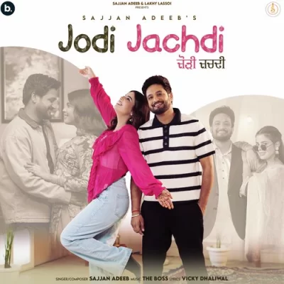 Jodi Jachdi Song By Jodi Jachdi Poster