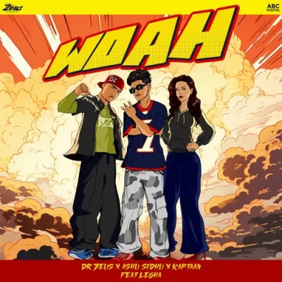 Woah Song By Woah Poster