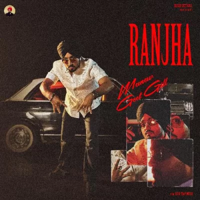 Ranjha Song By Ranjha Poster