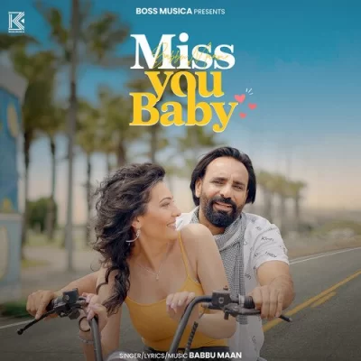Miss You Baby Song By Miss You Baby Poster