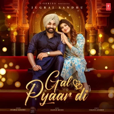 Gal Pyaar Di Song By Gal Pyaar Di Poster