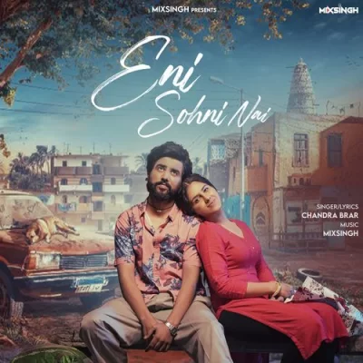 Eni Sohni Nai Song By Eni Sohni Nai Poster