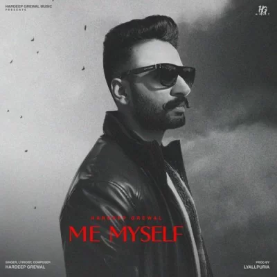 Me Myself Song By Me Myself Poster