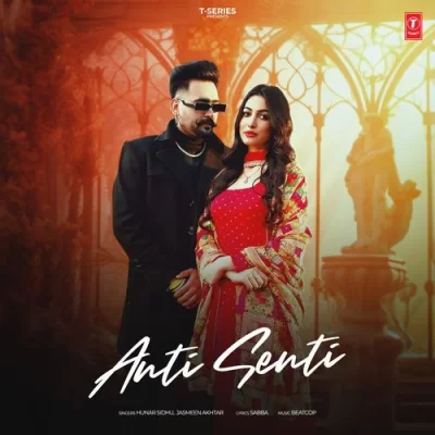 Anti Senti Song By Anti Senti Poster