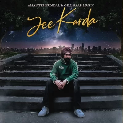 Jee Karda Song By Jee Karda Poster
