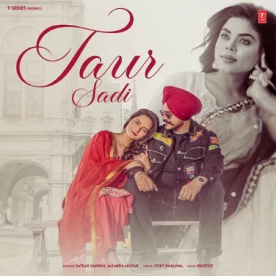 Taur Sadi Song By Taur Sadi Poster
