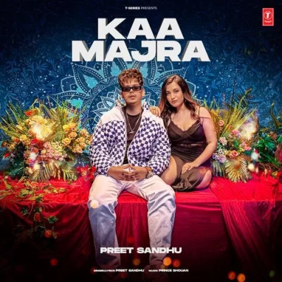 Kaa Majra Song By Kaa Majra Poster