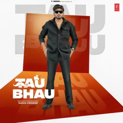 Tau Bhau Song By Tau Bhau Poster