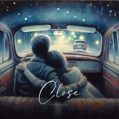 Close Song By Close Poster