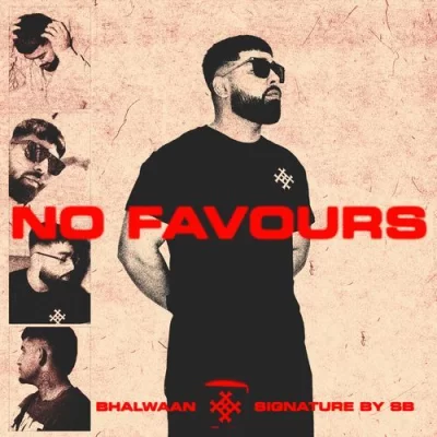 No Favours Song By No Favours Poster