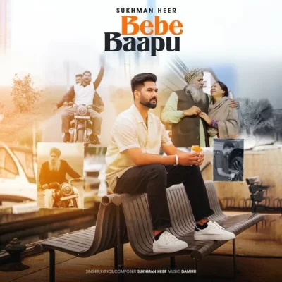 Bebe Bapu Song By Bebe Bapu Poster