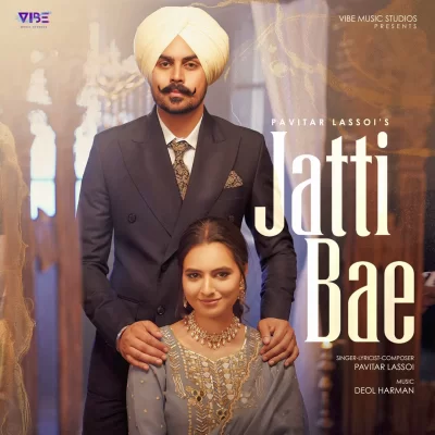 Jatti Bae Song By Jatti Bae Poster