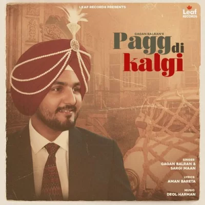 Pagg Di Kalgi Song By Pagg Di Kalgi Poster
