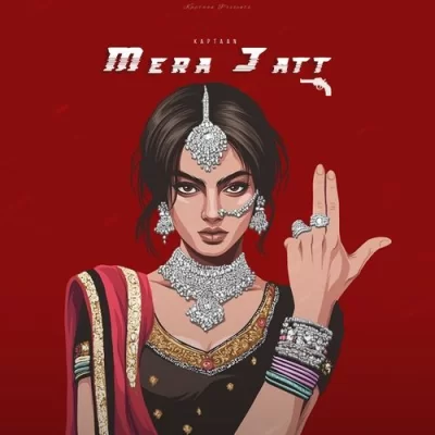 Mera Jatt Song By Mera Jatt Poster
