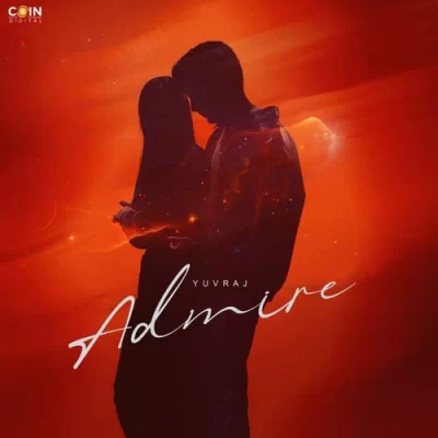 Admire Song By Admire Poster