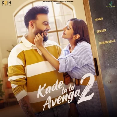 Kade ta tu Avenga 2 Song By Kade ta tu Avenga 2 Poster