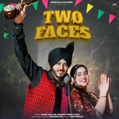 Two Faces Song By Two Faces Poster