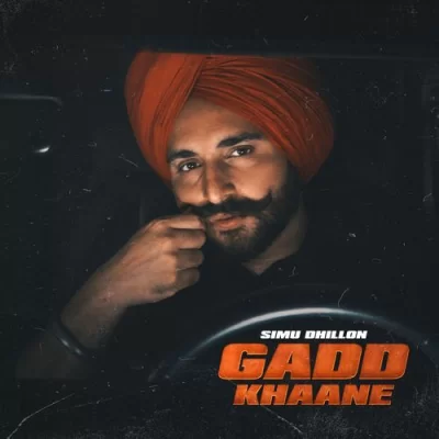 Gadd Khaane Song By Gadd Khaane Poster