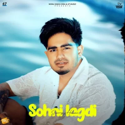 Sohni Lagdi Song By Sohni Lagdi Poster