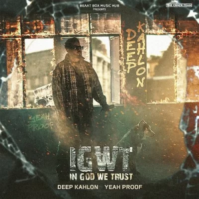 IGWT  (In God We Trust) Song By IGWT  (In God We Trust) Poster