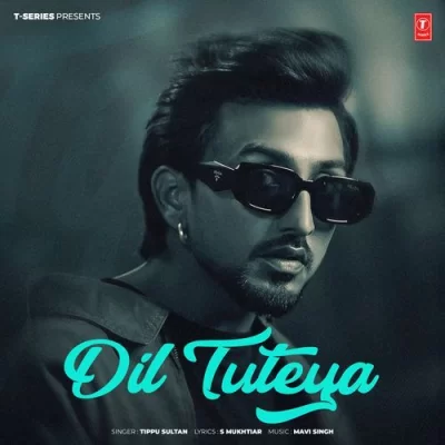 Dil Tuteya Song By Dil Tuteya Poster