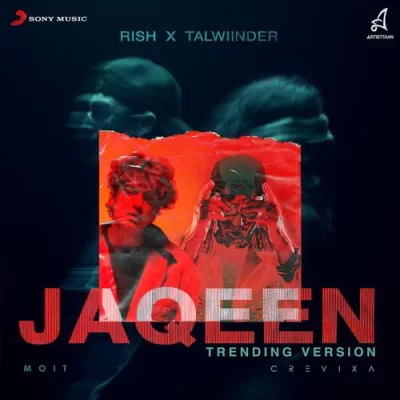 Jaqeen (Trending Version) Song By Jaqeen (Trending Version) Poster