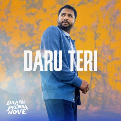 Daru Teri Song By Daru Teri Poster